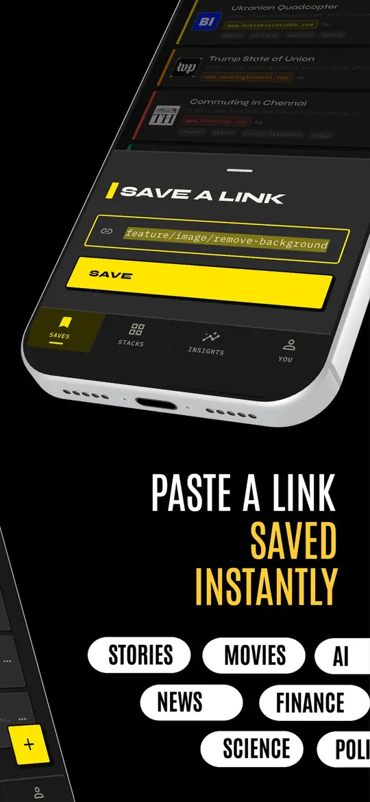 Paste a link, saved instantly: the save sheet, with topic chips for stories, movies, AI, news, finance, science and politics.